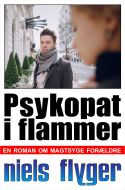 PSYKOPAT I FLAMMER