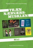 Træn Nærværs-musklen - Maj