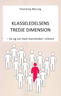 Klasseledelsens Tredje Dimension