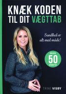 Knæk koden til dit vægttab