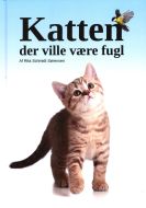 Katten der ville være fugl