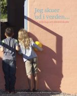 Jeg skuer ud i verden… En antologi om steinerskoler