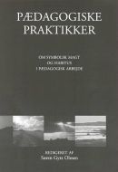 Pædagogiske praktikker