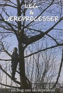 Leg &amp; læreprocesser