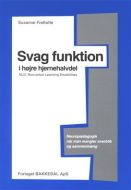 Svag funktion i højre hjernehalvdel