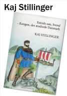 Estrids søn, Svend - kongen, der ændrede Danmark