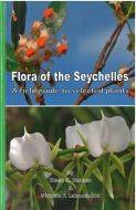 Flora of the Seychelles : A Field Guide to Selected Plants