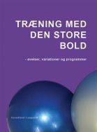 Træning med den store bold