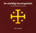 De uheldige korstogshelte