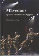 Mavedans og andre folkedanse fra Egypten