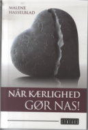 Når kærlighed gør nas!