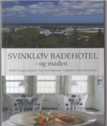 Svinkløv Badehotel - og maden