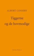 Tiggerne og de hovmodige