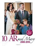 10 år med Mary