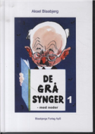 De grå synger