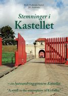 Stemninger i Kastellet