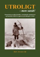 Utroligt - men sandt!