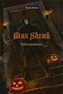 Max Skræk. Halloweenfesten