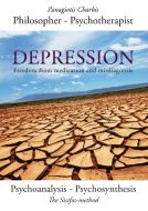 Depression - a therapeutic confrontation. Psychoanalysis &amp; psychosynthesis