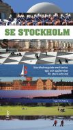 Se Stockholm - Stockholmsguide med kartor