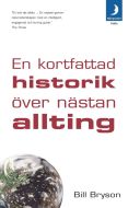 En kortfattad historik över nästan allting