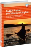 Paddla kajak i Stockholms skärgård