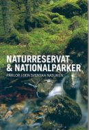 Naturreservat &amp; nationalparker