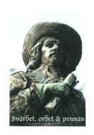 Svärdet, ordet och pennan