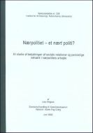 Nærpolitiet - et nært politi?