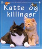 KATTE OG KILLINGER