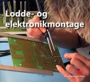 Lodde- og elektronikmontage