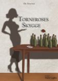 Torneroses skygge