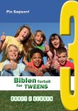 Biblen fortalt for tweens. Ordet i verden