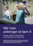 Når man anbringer et barn II