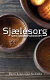 Sjælesorg ved køkkenbordet