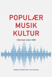 Populærmusikkultur i Danmark siden 2000