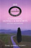 Charming Hotels & Resorts of Italy and Beyond