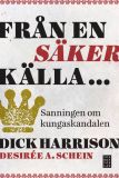 Från en säker källa..