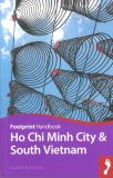 Ho Chi Minh & South Vietnam Handbook