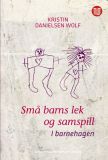 Små barns lek og samspill