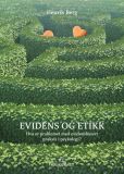 Evidens og etikk : hva er problemet med evidensbasert praksis i psykologi?