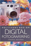 Politikens bog om digital fotografering