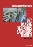 Det danske velfærdssamfunds historie