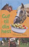 Guf til din hest