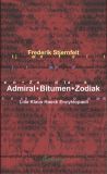 Admiral. Bitumen. Zodiak