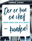 Der er kun én chef - kunden!