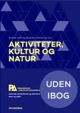 Aktiviteter, kultur og natur. Pædagogisk assistent