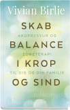 Skab balance i krop og sind