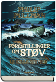 Forestillinger om støv 1 - La Belle Sauvage