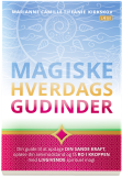 Magiske hverdagsgudinder